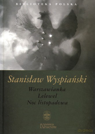 Biblioteka Polska: Balladyna / Kordian / Przedwiośnie / Warszawianka / Lelewel / Noc listopadowa / Quo Vadis Pakiet [4xKSIĄŻKA]