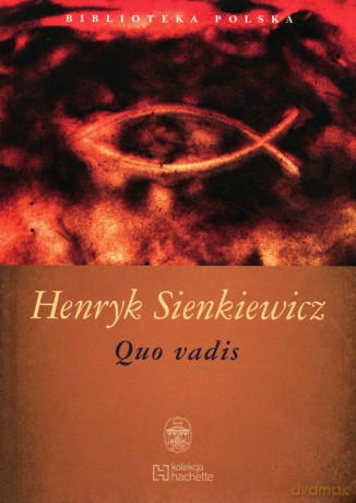 Biblioteka Polska: Balladyna / Kordian / Przedwiośnie / Warszawianka / Lelewel / Noc listopadowa / Quo Vadis Pakiet [4xKSIĄŻKA]