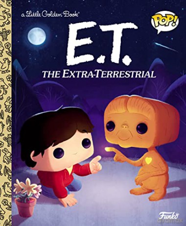 E.T. the Extra-Terrestrial (Funko Pop!) (Little Golden Book) - Arie Kaplan [KSIĄŻKA]