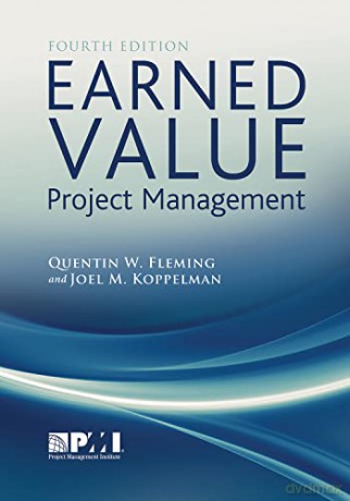 Earned Value Project Management - Quentin W. Fleming [KSIĄŻKA]