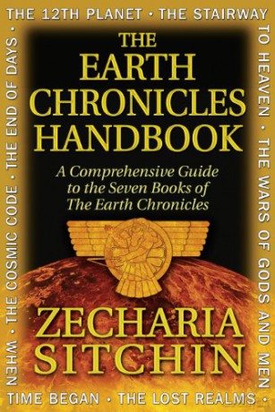 Earth Chronicles Handbook: A Comprehensive Guide to the Seven Books of the Earth Chronicles - Zecharia Sitchin [KSIĄŻKA]