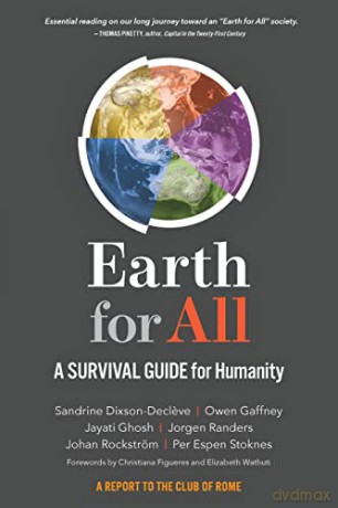 Earth for All: A Survival Guide for Humanity - Sandrine Dixson-Decleve [KSIĄŻKA]