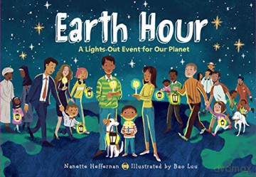 Earth Hour: A Lights-Out Event for Our Planet - Nanette Heffernan [KSIĄŻKA]