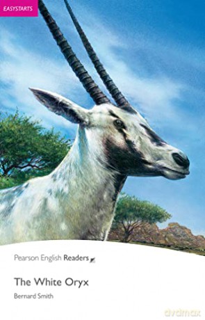 Easystart: The White Oryx (Pearson English Graded Readers) - Bernard Smith [KSIĄŻKA]