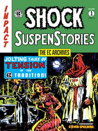 EC Archives: Shock Suspenstories Volume 1, The (The EC Archives, 1) [KSIĄŻKA]