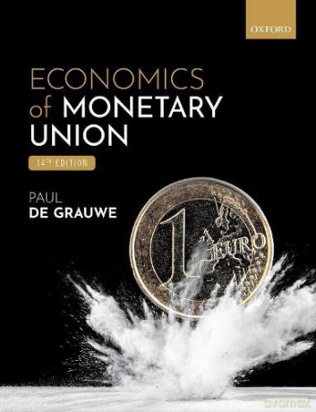 Economics of the Monetary Union - Paul De Grauwe [KSIĄŻKA]