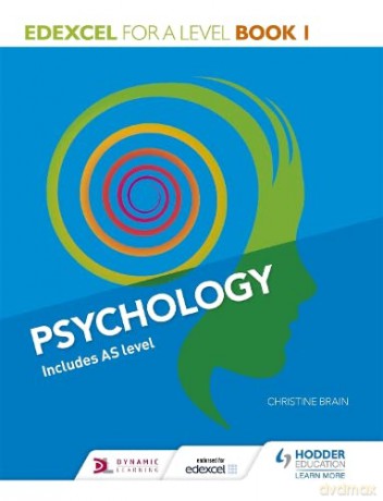 Edexcel Psychology for A Level Book 1 (Dynamic Learning) - Christine Brain [KSIĄŻKA]