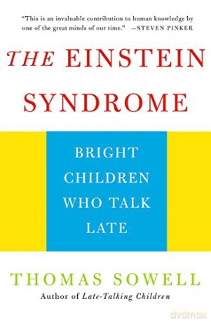 Einstein Syndrome: Bright Children Who Talk Late - Thomas Sowell [KSIĄŻKA]
