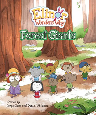 Elinor Wonders Why: Forest Giants - Cham [KSIĄŻKA]