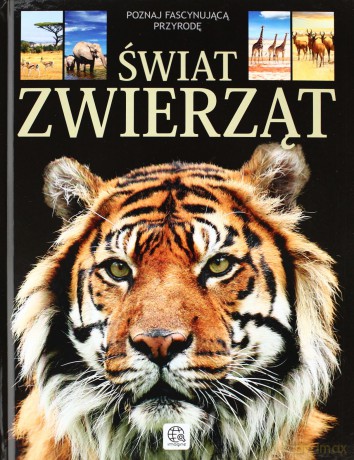 Świat zwierząt [KSIĄŻKA]
