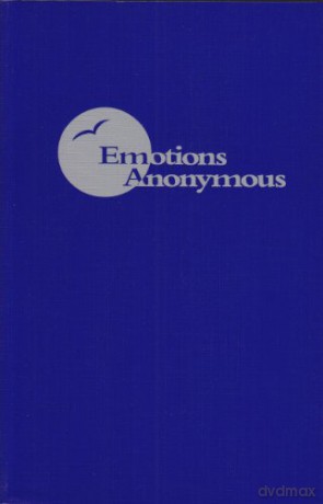 Emotions Anonymous - Emotions Anonymous International [KSIĄŻKA]