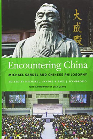 Encountering China: Michael Sandel and Chinese Philosophy - M Sandel [KSIĄŻKA]