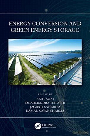 Energy Conversion and Green Energy Storage - Amit Soni [KSIĄŻKA]