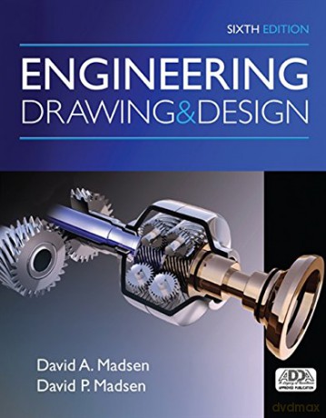 Engineering Drawing and Design (Mindtap Course List) - David Madsen [KSIĄŻKA]