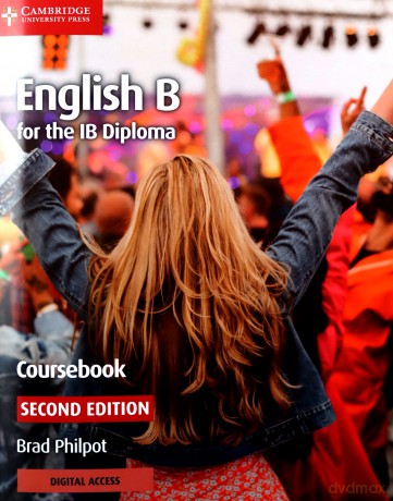 English B for the IB Diploma Coursebook with Cambridge Elevate Edition - Brad Philpot [KSIĄŻKA]