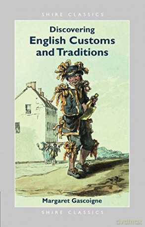 English Customs (Discovering) (Discovering S.) - Margaret Gascoigne [KSIĄŻKA]