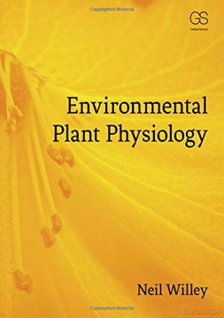 Environmental Plant Physiology - Neil Willey [KSIĄŻKA]
