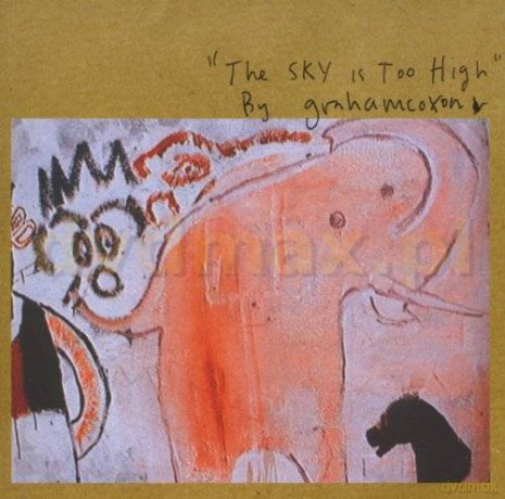 Graham Coxon: The Sky Is Too High [CD]