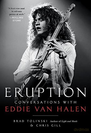 Eruption: Conversations with Eddie Van Halen - Brad Tolinski [KSIĄŻKA]