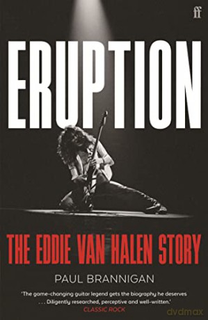 Eruption: The Eddie Van Halen Story - Paul Brannigan [KSIĄŻKA]