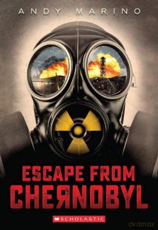 Escape from Chernobyl - Andy Marino [KSIĄŻKA]