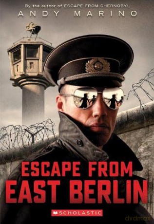 Escape from East Berlin - Andy Marino [KSIĄŻKA]