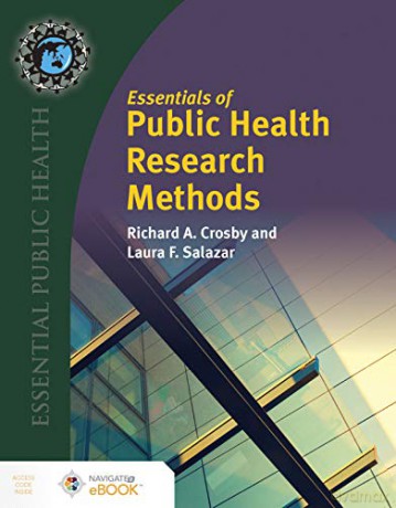 Essentials Of Public Health Research Methods - Richard A. Crosby [KSIĄŻKA]