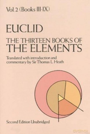 EUCLID. The Thirteen Books of The Elements: Volume 2: Books 3 to 9 - Euclid [KSIĄŻKA]