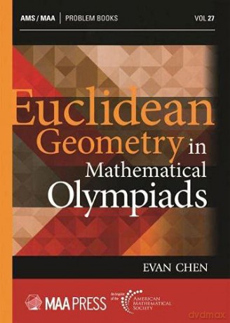 Euclidean Geometry in Mathematical Olympiads (Problem Books) - Evan Chen [KSIĄŻKA]