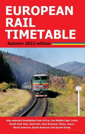 European Rail Timetable Autumn 2022 - Chris Woodcock [KSIĄŻKA]