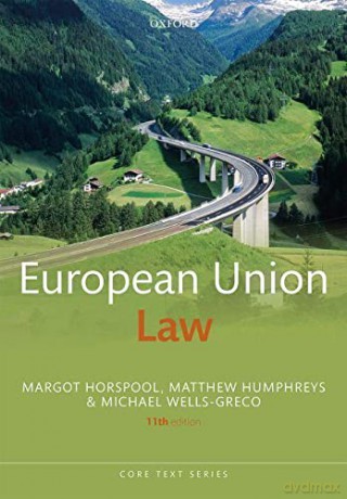 European Union Law (Core Texts Series) - Margot Horspool [KSIĄŻKA]