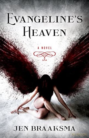 Evangeline's Heaven: A Novel - Jen Braaksma [KSIĄŻKA]