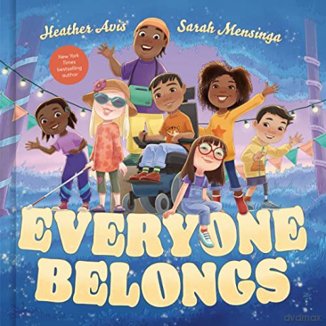 Everyone Belongs - Heather Avis [KSIĄŻKA]