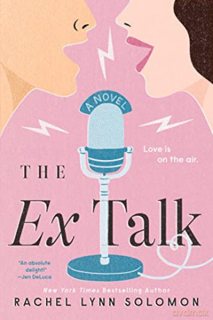 Ex Talk, The - Rachel Lynn Solomon [KSIĄŻKA]