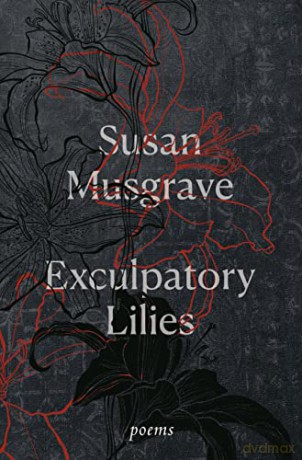 Exculpatory Lilies: Poems - Musgrave [KSIĄŻKA]