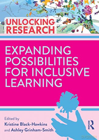 Expanding Possibilities for Inclusive Learning (Unlocking Research) - Kristine Black-Hawkins [KSIĄŻKA]