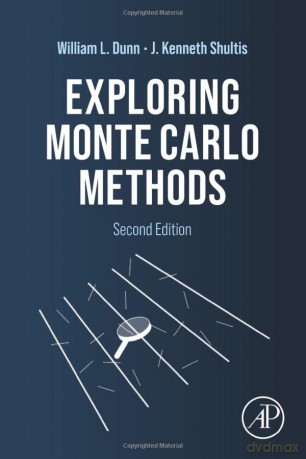 Exploring Monte Carlo Methods - William L. Dunn [KSIĄŻKA]