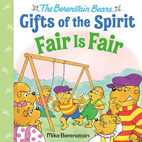 Fair Is Fair (Berenstain Bears Gifts of the Spirit) - Mike Berenstain [KSIĄŻKA]