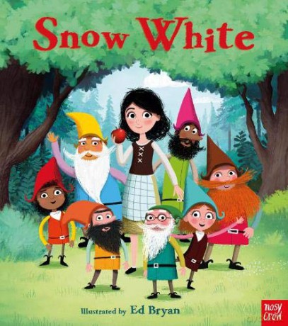 Fairy Tales: Snow White (Nosy Crow Fairy Tales) - Ed Bryan [KSIĄŻKA]