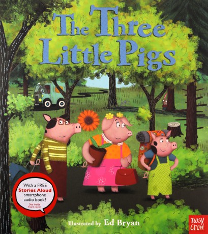 Fairy Tales: The Three Little Pigs (Nosy Crow Fairy Tales) - Ed Bryan [KSIĄŻKA]