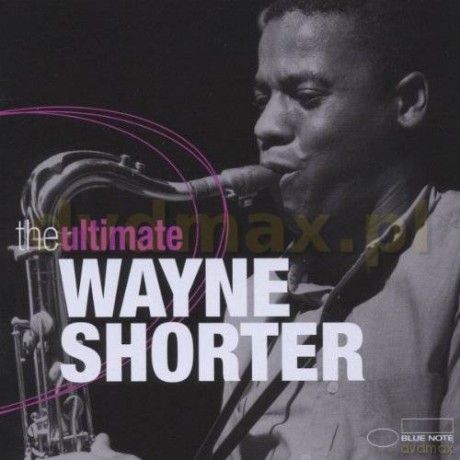 Wayne Shorter: The Ultimate [2CD]