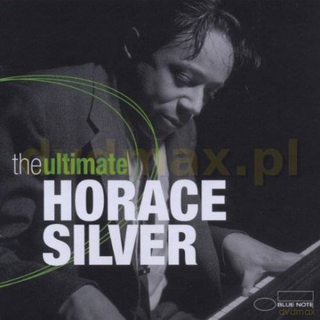 Horace Silver: The Ultimate [2CD]