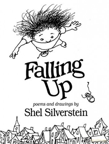 Falling up: Poems and Drawings - Shel Silverstein [KSIĄŻKA]