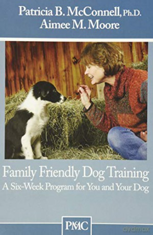 Family Friendly Dog Training [KSIĄŻKA]