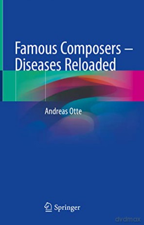 Famous Composers - Diseases Reloaded - Andreas Otte [KSIĄŻKA]