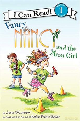 Fancy Nancy and the Mean Girl (I Can Read Fancy Nancy - Level 1 (Hardback)) - Jane O'Connor [KSIĄŻKA]