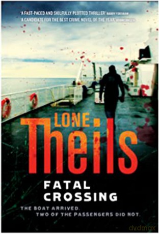 Fatal Crossing - Lone Theils [KSIĄŻKA]