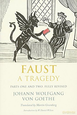 Faust: A Tragedy, Parts One and Two, Fully Revised - Johann Wolfgang Goethe [KSIĄŻKA]