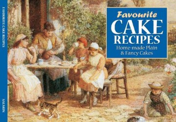 Favourite Cake Recipes Book 1 - Lucy Rose [KSIĄŻKA]