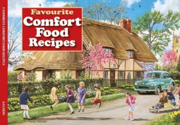 Favourite Comfort Food Recipes - Astrid Bartlett [KSIĄŻKA]